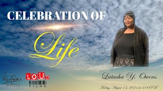 Celebration of Life for Latacha Y Owens [upl. by Willumsen]