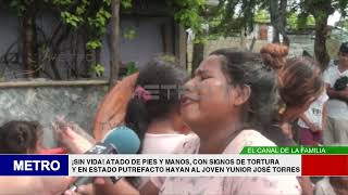 ¡SIN VIDA ATADO DE PIES Y MANOS CON SIGNOS DE TORTURA Y EN ESTADO PUTREFACTO HAYAN AL JOVEN YUNI [upl. by Akerdna754]