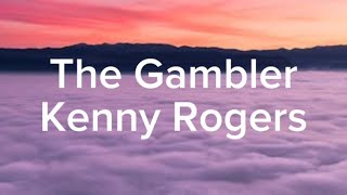 The Gambler By Kenny Rogers lyrics [upl. by Kimura]