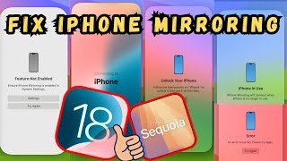 iOS 18 Fix iPhone Mirroring Not Working  MacOS Sequoia 151 [upl. by Emelyne]