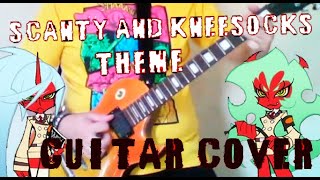 Scanty and Kneesocks Theme Guitar Cover [upl. by Frantz]