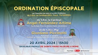 ORDINATION ÉPISCOPALE de SEm le Cardinal Ángel F Artime et de SExc Mgr Giordano Piccinotti [upl. by Oninrutas]