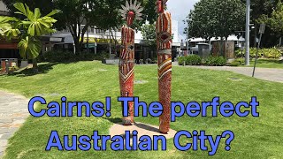 Cairns The Perfect Australian City Exploring this Queensland City [upl. by Namdor]