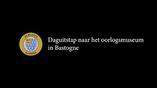 Daguitstap naar het oorlogsmuseum in Bastogne [upl. by Tihw]