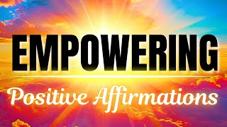 Empowering I AM Positive Affirmations [upl. by Zertnom398]