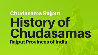 Chudasama History 📗 History of Chudasamas in India 👀 Rajput Provinces of India 🙏 Chudasama Rajput [upl. by Asilla]