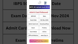 IBPS SO Prelims Admit Card 2024 Out IBPS SO Admit Card IBPS SO Admit IBPS Call Letter [upl. by Prissie]