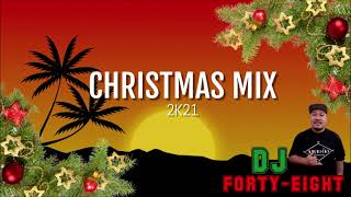 CHRISTMAS NONSTOP MIX DJ FortyEight 2021 [upl. by Tisha]