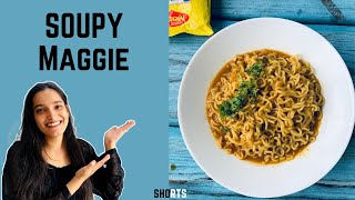 Soupy Maggi Recipe  Food Prescription shorts [upl. by Akiehs178]