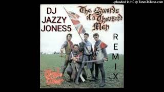 TENPOLE TUDORSWORDS OF A THOUSAND MEN 1000 SWORDS EXTENDED REMIX by DJ JAZZY JONES5 [upl. by Uriah894]