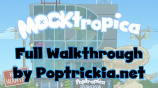 Mocktropica Island Full Walkthrough amp Bonus Quest [upl. by Otcefrep295]