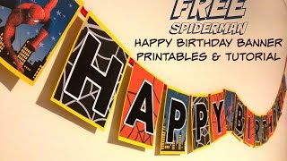 How to make a Spiderman Superhero Happy Birthday banner with Free printable at home [upl. by Schug]