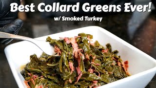 The BEST Collard Greens EVER  Southern Style Collard Greens with Smoked Turkey MrMakeItHappen [upl. by Mir]