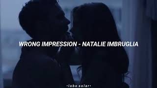 Natalie Imbruglia  Wrong Impression  Subtitulado en Español [upl. by Naraa]