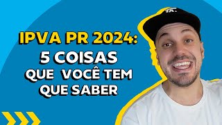 IPVA PR 2024 valores datas e formas de pagamento  ChamaoGringo [upl. by Mirisola]