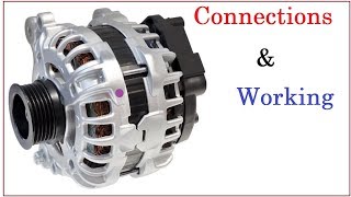 Alternator Connections Explanation and Working a full how to tutorial [upl. by Aihsiyt]