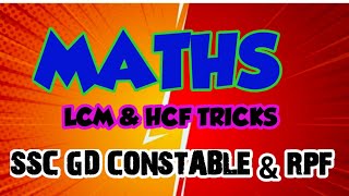 LCM amp HCF TRICKS PART 1  SSC GD amp RPF EXAMS [upl. by Miran]