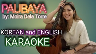 PAUBAYA  KARAOKE  KOREAN and ENGLISH LYRICS [upl. by Culbert]