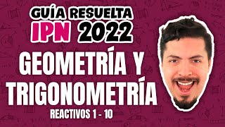 Guía IPN 2022 Resuelta Geometría y Trigonometría 1  10 [upl. by Nwahsan]