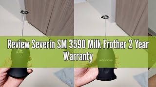 Review Severin SM 3590 Milk Frother 2 Year Warranty [upl. by Albur617]