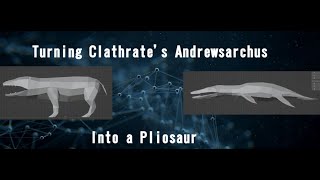 Turning Clathrates old Andrewsarchus into a Pliosaur [upl. by Catlaina]