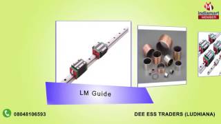 LM And Rod End Bearings by Dee Ess Traders Ludhiana [upl. by Verada]