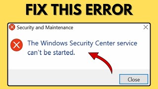 Fix Windows Security Center Cant be started Windows 1110 [upl. by Enidlarej]