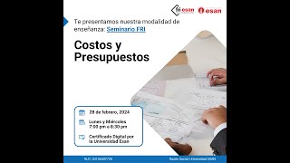 Seminario de Especialización en Costos y Presupuestos  FRI Esan [upl. by Lothar]