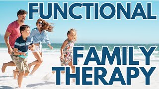 Functional Family Therapy [upl. by Engvall]