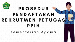 Prosedur Pendaftaran Petugas PPIH kementerian Agama 2023 bagaimana cara mendaftar petugas haji [upl. by Dnomaj844]