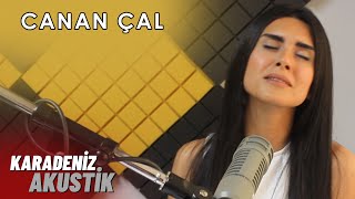 Canan Çal  Dido KaradenizAkustik [upl. by Cornel]