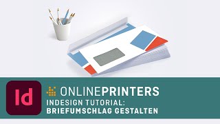 InDesignTutorial Briefumschlag gestalten [upl. by Wachter32]