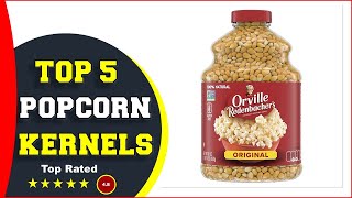 Best Popcorn Kernels For Hot Air Popper 2023  Tested amp Reviews [upl. by Pike]