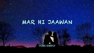 Mar Hi Jaawan 💙💙 [upl. by Ainud661]