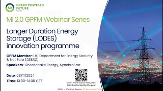 GPFM Webinar  Longer Duration Energy Storage Innovation Programme [upl. by Elleirad]