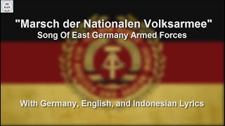 Marsch der Nationalen Volksarmee  With Lyrics [upl. by Adnarahs]