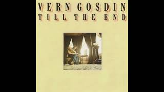 Yesterday’s Gone  Vern Gosdin [upl. by Heindrick]