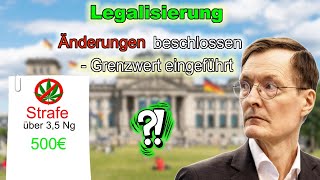 Änderungen Cannabis Legalisierung beschlossen  Grenzwert Führerschein [upl. by Aihsekin]