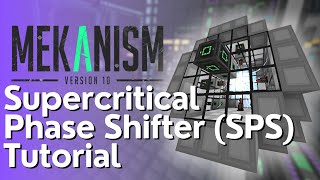 Mekanism SPS Supercritical Phase Shifter Tutorial [upl. by Dnalor882]