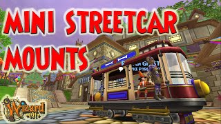 Wizard101 MINI STREETCAR Mounts Review [upl. by Halette]