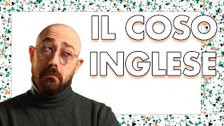 COME SI DICE quotIL COSOquot IN INGLESE [upl. by Howe513]