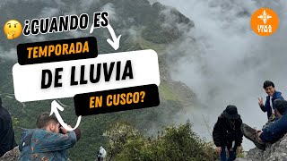 🌦️¿Cómo y cuando es la temporada de lluvia en Cusco [upl. by Eiralih436]