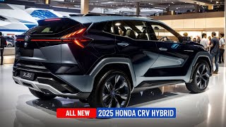 Unveiling the 2025 HONDA CRV HYBRID  Exclusive First Look [upl. by Nylcsoj310]