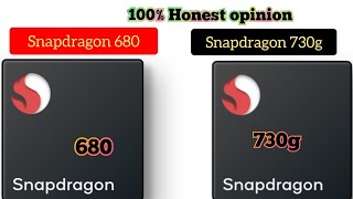 Snapdragon 680 Vs Snapdragon 730g [upl. by Nnyled]