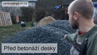 26 Příprava na betonáž základové desky Postavil jsem dům [upl. by Alleahcim473]