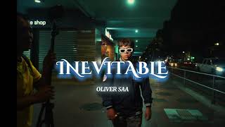 Inevitable  Oliver Saa visualizer [upl. by Elenore]