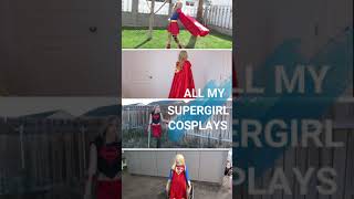 All of my Supergirl Cosplays [upl. by Etnoel]