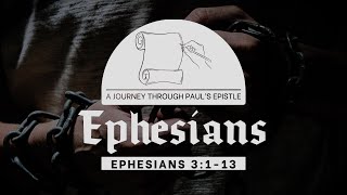 Ephesians 3113  October 6 [upl. by Rhea510]