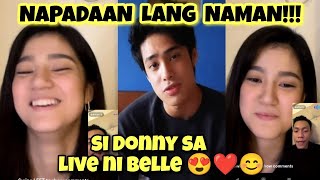 DONNY PANGILINAN DUMAAN SA LIVE NI BELLE AT ESNYR  BELLE MARIANO NAG THANK YOU NAMAN KY DONNY😍 [upl. by Seagrave966]