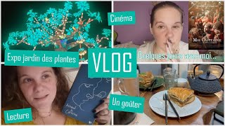 Vlog  Un film important de très bonnes lectures un goûter et lexpo au jardin des plantes [upl. by Harpole421]